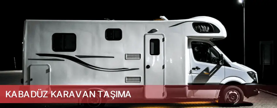 Kabadüz İlçemi Karavan Taşıma